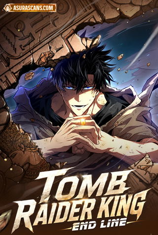 Tomb Raider King: End Line