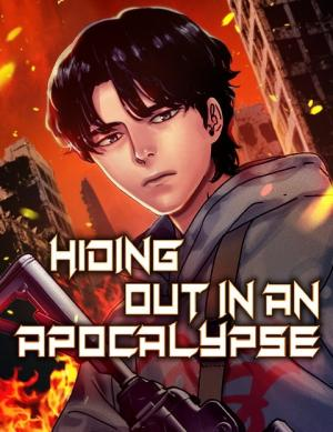 Poster Hiding Out in an Apocalypse