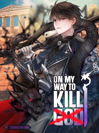 On My Way to Kill God