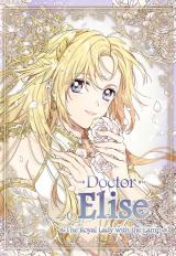 Doctor Elise: The Royal Lady With the Lamp