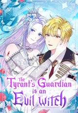 Poster The Tyrant's Guardian Is an Evil Witch